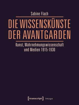 cover image of Die WissensKünste der Avantgarden